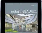 Kombi-Jahresabo Abonnieren Sie jetzt unsere Fachzeitschrift “industrieBAU” als Print- und ePaper-Ausgabe