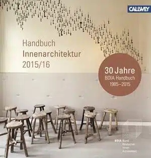 30 Jahre BDIA Handbuch Innenarchitektur