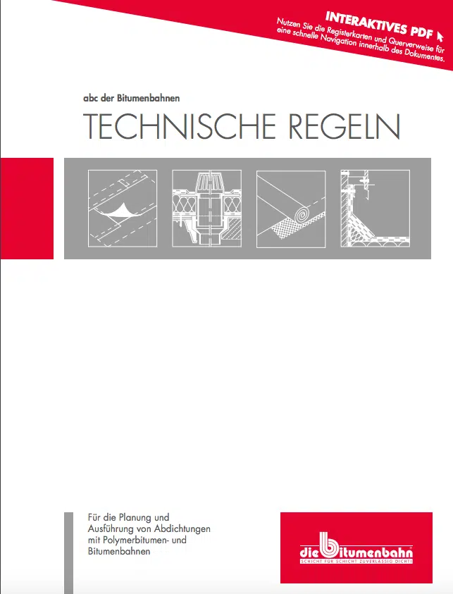 „Technische Regeln – abc der Bitumenbahnen“ in neuer Auflage erschienen