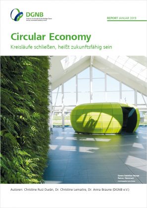 „Circular Economy – Kreisläufe schließen, heißt zukunftsfähig sein“