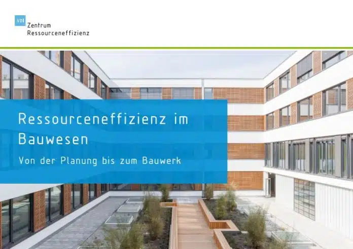 VDI ZRE Broschüre Ressourceneffizinez Bauwesen