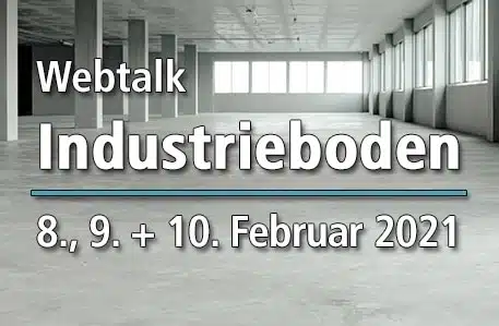 Webtalk: Bodensysteme im Industriebau