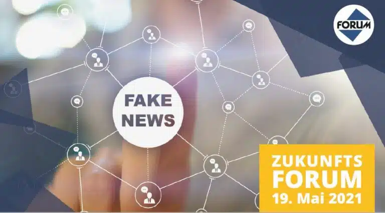 ZukunftsForum zum Thema Fake News