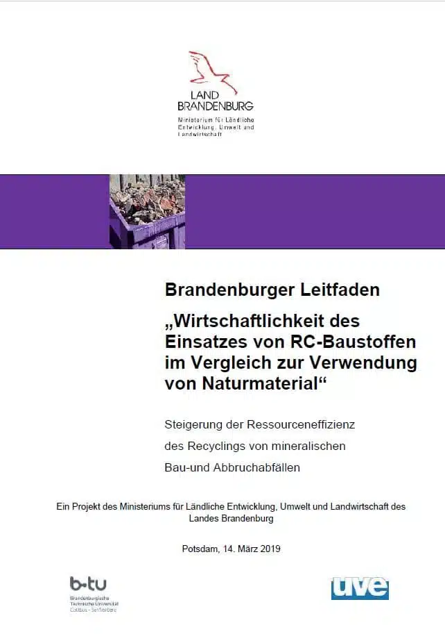 Brandenburger Leitfaden „Wirtschaftlichkeit des Einsatzes von RC-Baustoffen im Vergleich zur Verwendung von Naturmaterial“