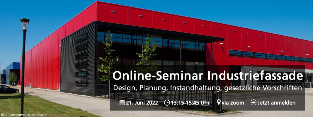 Online-Seminar Industriefassade 2022