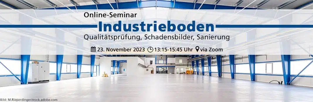 Industrieboden 2023 - Qualitätsprüfung, Schadensbilder, Sanierung