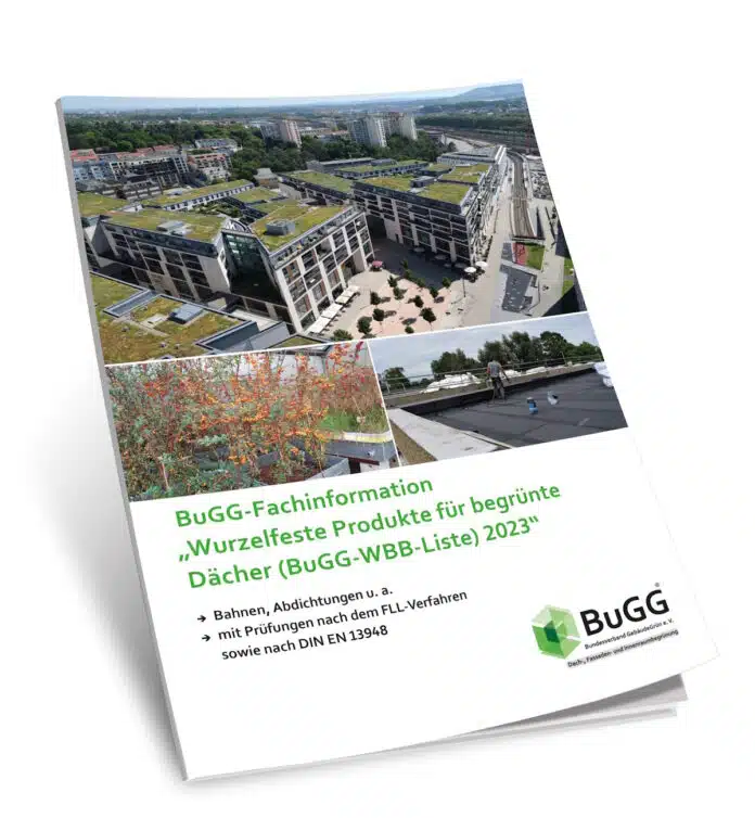 Die neue Fachinformation „Wurzelfeste Produkte für begrünte Dächer (BuGG-WBB-Liste) 2023“