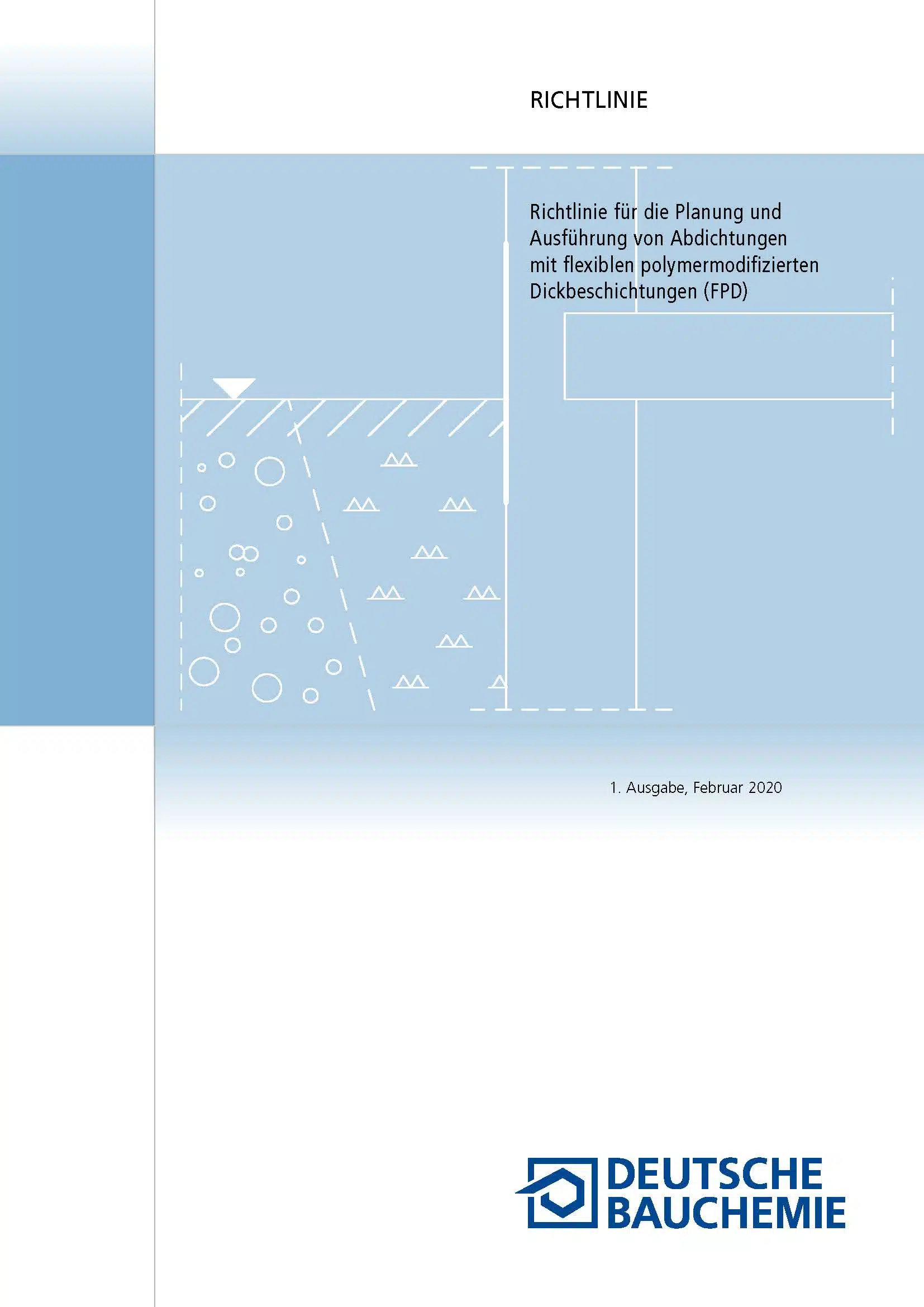 Deutsche Bauchemie: FPD-Richtlinie 2020