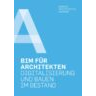 BAK-Leitfaden Digitalisierung und Bauen im Bestand